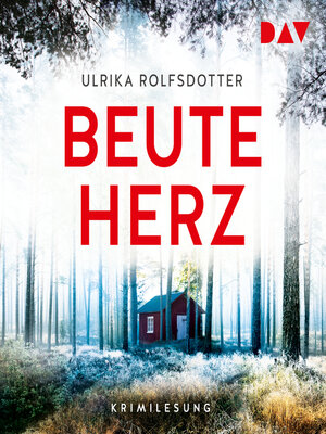 cover image of Beuteherz (Ungekürzt)